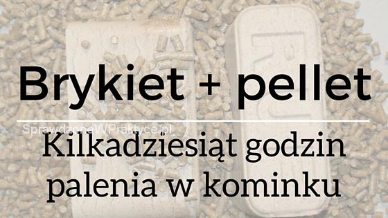 Brykiet + pellet w kominku